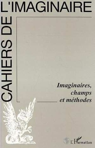 Emprunter IMAGINAIRES CHAMPS ET METHODES livre