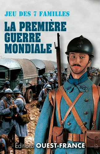 Emprunter JEU DES 7 FAMILLES - PREMIERE GUERRE MONDIALE livre