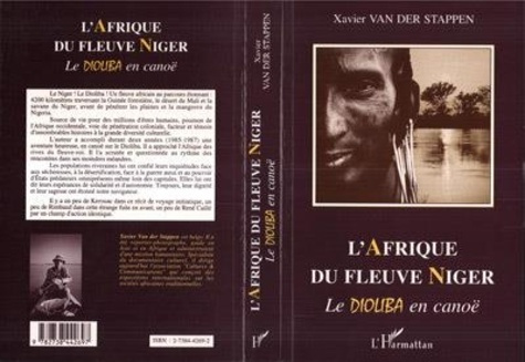 Emprunter L'Afrique du fleuve Niger. Le Dioliba en canoë livre
