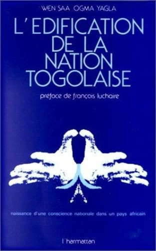 Emprunter L'édification de la nation togolaise livre