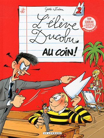 Emprunter L'élève Ducobu Tome 2 : Au coin ! Avec récréalbum livre