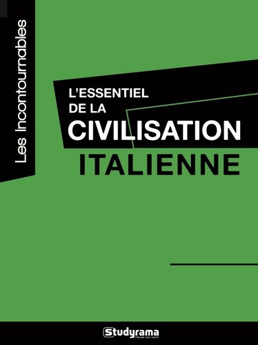 Emprunter L'essentiel de la civilisation italienne livre