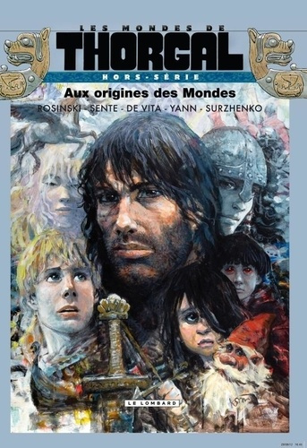 Emprunter Les Mondes de Thorgal - Hors série - tome 0 - Aux origines des Mondes dos toilé livre