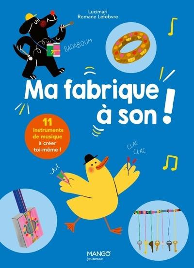 Emprunter Ma fabrique à son livre