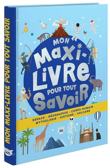 Emprunter Mon maxi-livre pour tout savoir livre