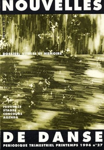 Emprunter Nouvelles de danse 27 : vitesse memoire livre