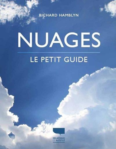 Emprunter Nuages. Le petit guide livre