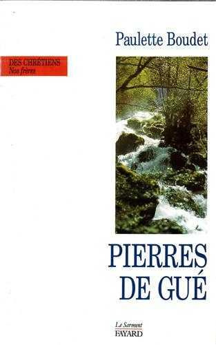 Emprunter Pierres de gué livre