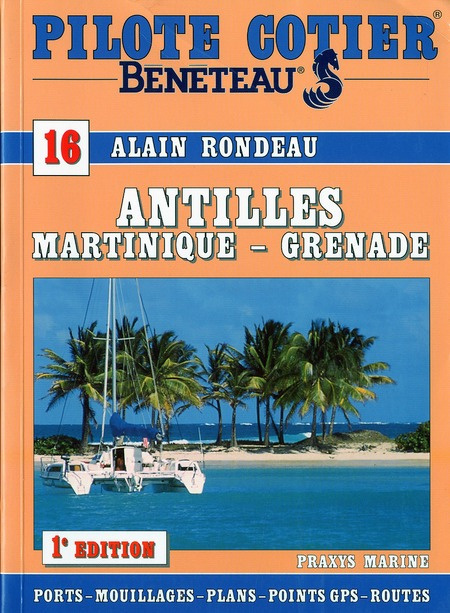 Emprunter Pilote Cotier N°16 : Les Antilles Martinique-Grena livre