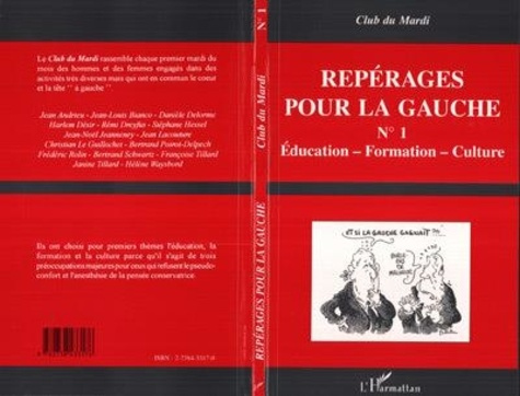 Emprunter Repérages pour la gauche Tome 1 : Éducation, formation, culture livre