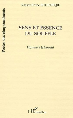 Emprunter Sens et essence du souffle. Hymne à la beauté livre
