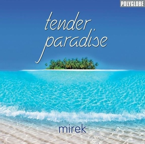 Emprunter Tender Paradise livre