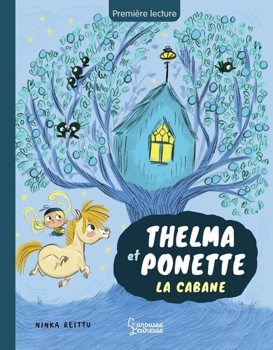 Emprunter Thelma et ponette. La cabane livre
