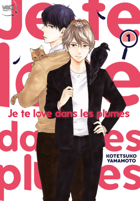 Emprunter Je te love dans les plumes Tome 1 livre