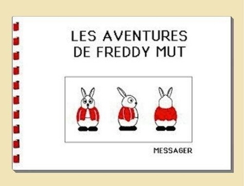 Emprunter Les Aventures de Freddy MUT - Tome I livre