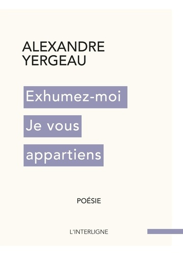Emprunter Exhumez-moi Je vous appartiens livre