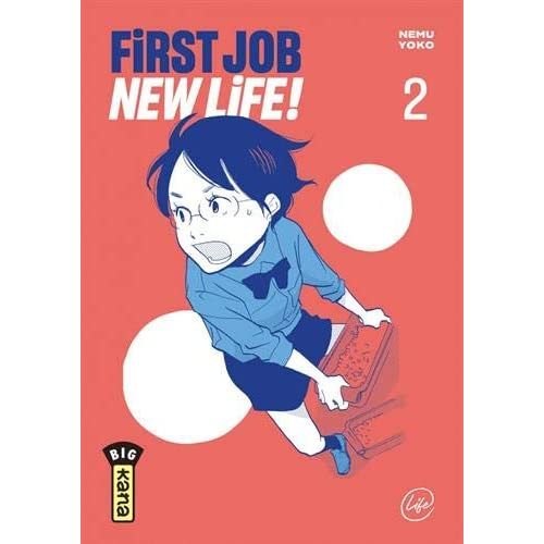 Emprunter First Job New Life ! Tome 2 livre