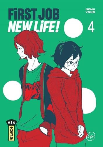 Emprunter First Job New Life ! Tome 4 livre