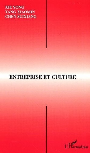 Emprunter Entreprise et culture: actes du 27me seminaire interculturel sino-francais de canton, guangzhou, 9-1 livre