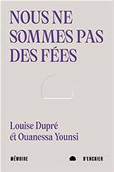 Emprunter Nous ne sommes pas des fées livre