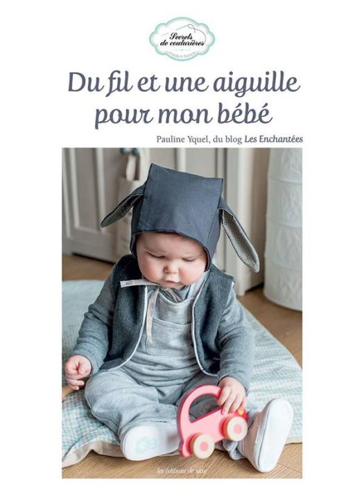 Emprunter Du fil et une aiguille pour mon bébé livre