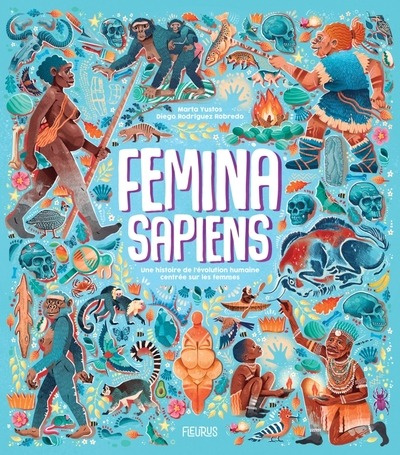 Emprunter Femina sapiens. Une histoire de l'évolution humaine centrée sur les femmes livre