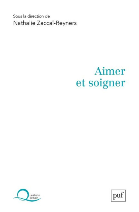 Emprunter Aimer et soigner livre