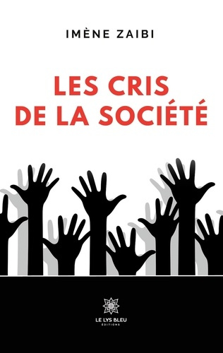 Emprunter Les cris de la société livre
