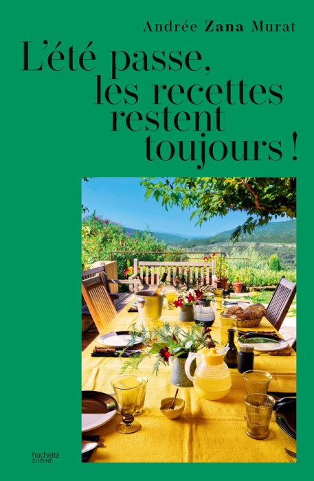 Emprunter L'été passe, les recettes restent toujours ! livre