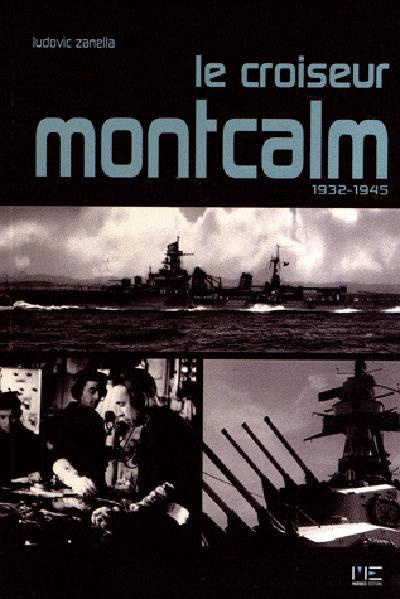 Emprunter Le croiseur Montcalm (1932-1945) livre