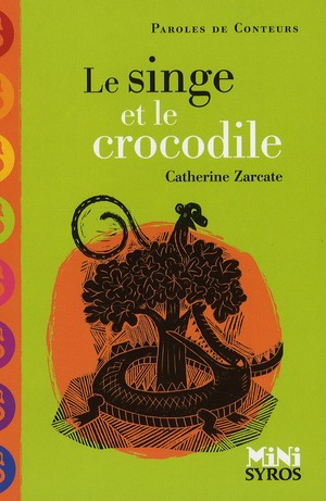 Emprunter Le singe et le crocodile livre