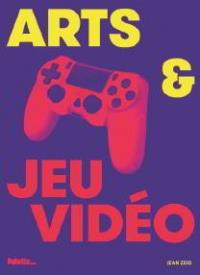 Emprunter ARTS & JEU VIDEO livre