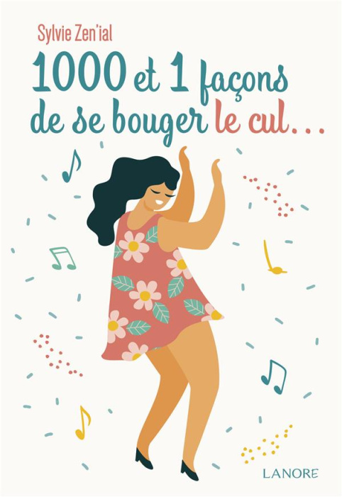 Emprunter 1000 et 1 façons de se bouger le cul... livre