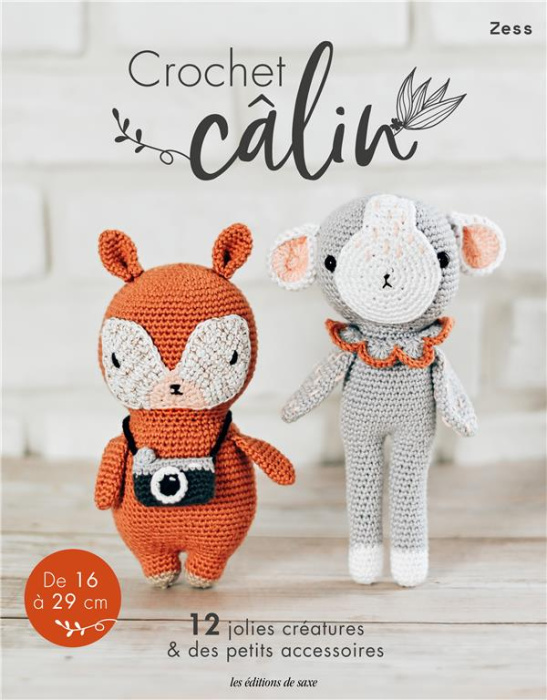 Emprunter Crochet câlin. 12 jolies créatures et des petits accessoires livre