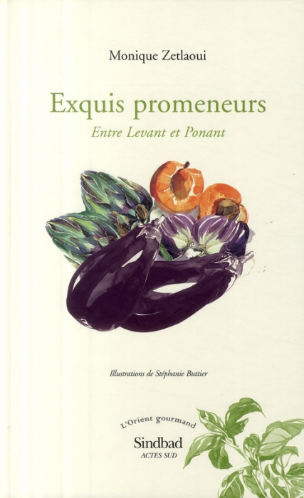 Emprunter Exquis promeneurs. Entre Levant et Ponant livre