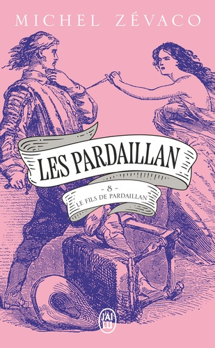 Emprunter Les Pardaillan Tome 8 : Le Fils de Pardaillan. Seconde partie livre
