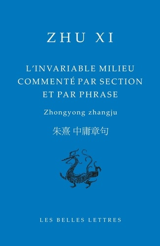 Emprunter L'invariable milieu commenté par section et par phrase. Zhongyong zhangju livre
