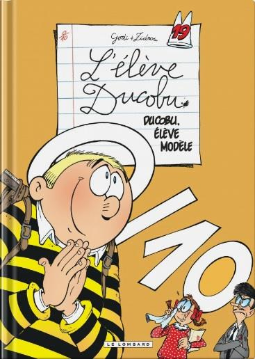 Emprunter L'élève Ducobu Tome 19 : Ducobu, élève modèle. Avec 1 stylo triche livre