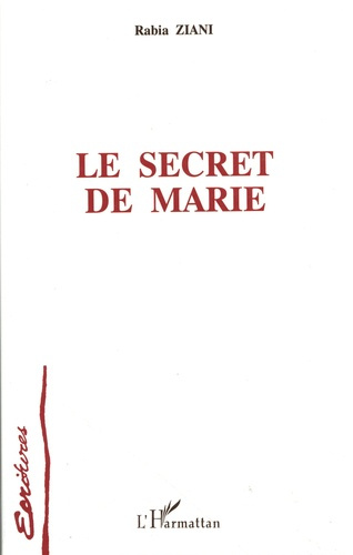 Emprunter Le secret de Marie livre
