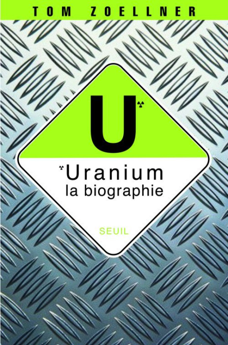 Emprunter Uranium : la biographie livre