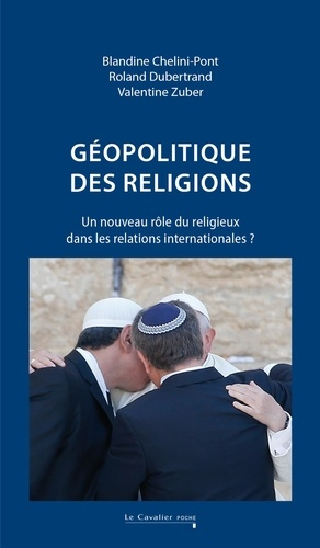 Emprunter Géopolitique des religions. Un nouveau rôle du religieux dans les relations internationales ? livre