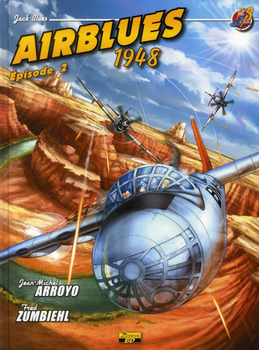 Emprunter Jack Blues Tome 3 : Airblues 1948. Episode 2 livre
