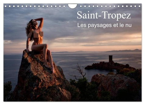 Emprunter Saint-Tropez Les paysages et le nu (Calendrier mural 2026 DIN A4 vertical), CALVENDO calendrier mens livre