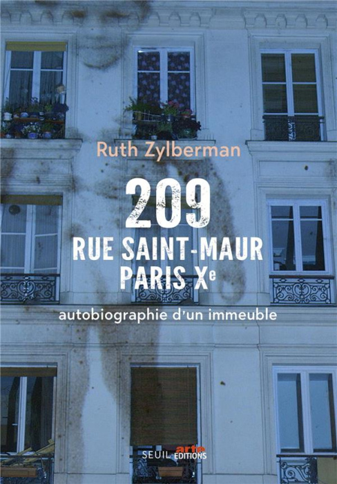 Emprunter 209 rue Saint-Maur, Paris Xe. Autobiographie d'un immeuble livre