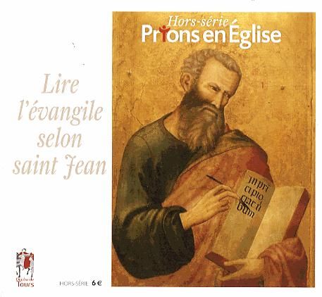 Emprunter Prions en Eglise grand format Hors-série : Lire l'évangile selon saint Jean livre