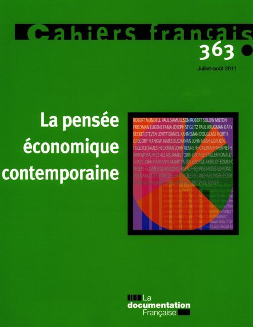 Emprunter Cahiers français N° 363, Juillet-Août 2011 : La pensée économique contemporaine livre
