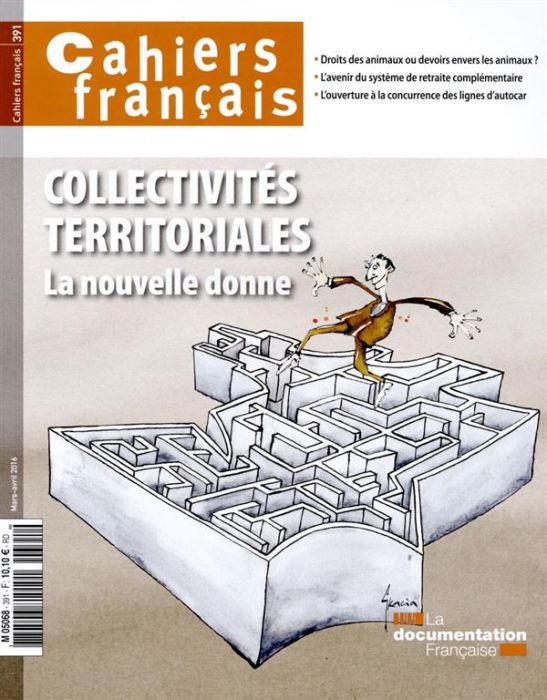 Emprunter Cahiers français N° 391, mars-avril 2016 : Collectivités territoriales, la nouvelle donne livre