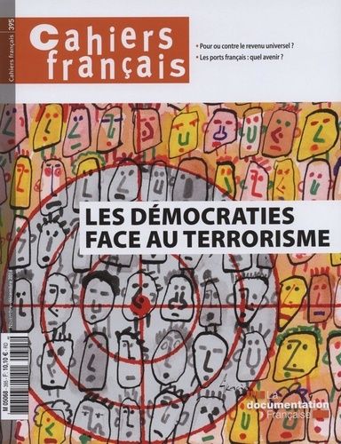 Emprunter Cahiers français N° 395, novembre-décembre 2016 : Les démocraties face au terrorisme livre