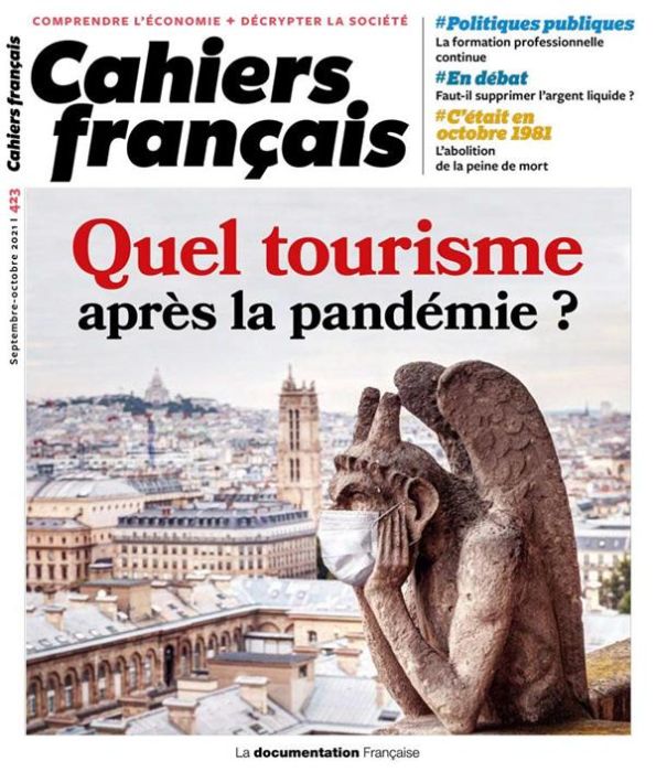 Emprunter Cahiers français N° 423, septembre-octobre 2021 : Quel tourisme après la pandémie ? livre
