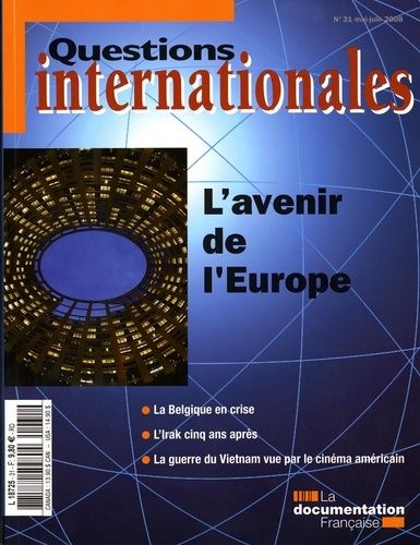 Emprunter Questions internationales N° 31, Mai-Juin 2008 : L'avenir de l'Europe livre